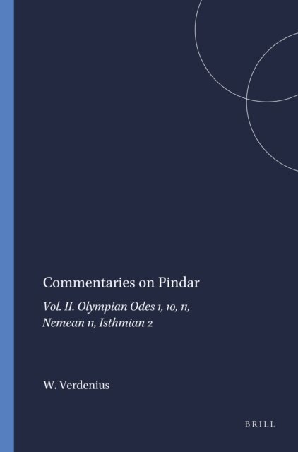 W.J. Verdenius - Commentaries on Pindar, E-bok