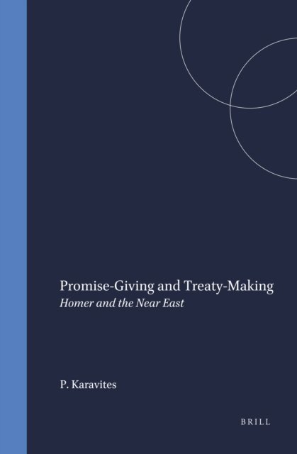 Peter Karavites - Promise-Giving and Treaty-Making, E-bok