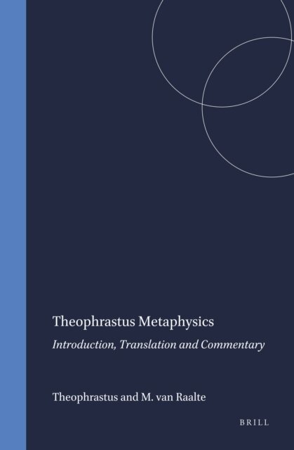 Theophrastus, M. van Raalte - Theophrastus Metaphysics, E-bok