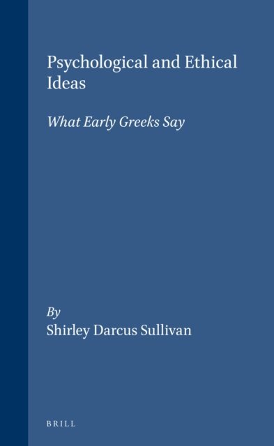 Sullivan - Psychological and Ethical Ideas, E-bok