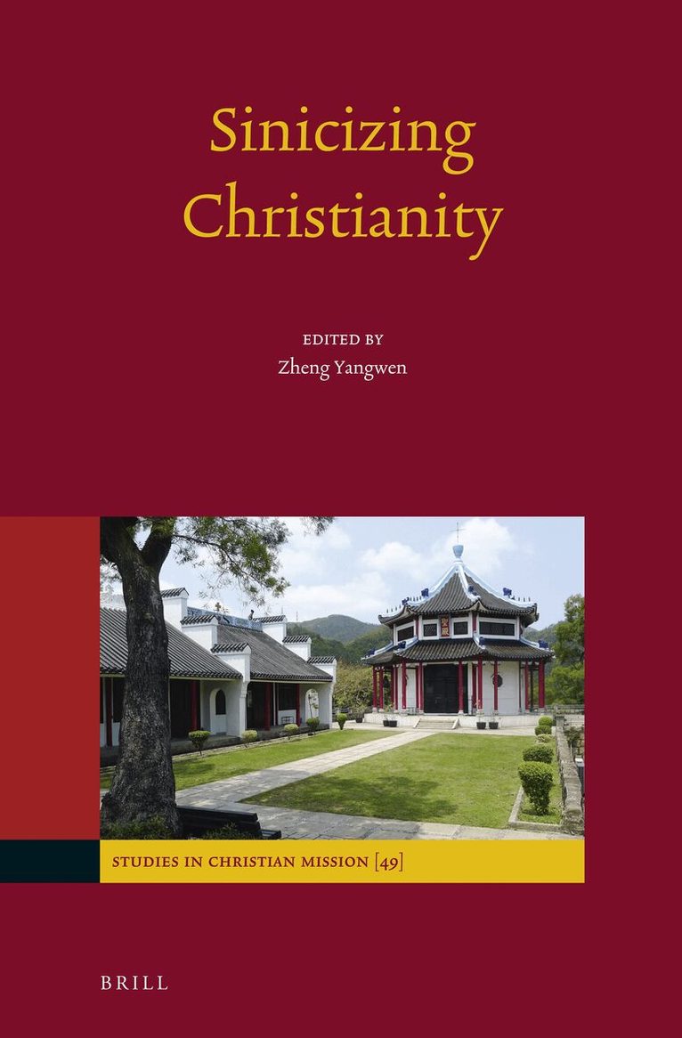 Sinicizing Christianity, Inbunden