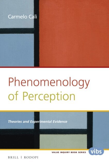 Carmelo Cali - Phenomenology of Perception, E-bok