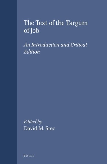 Stec - Text of the Targum of Job, E-bok