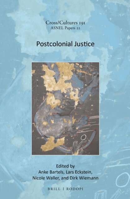 Dirk Wiemann, Nicole Waller, Lars Eckstein, Anke Bartels - Postcolonial Justice, E-bok