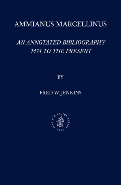 Fred C. Jenkins - Ammianus Marcellinus, E-bok