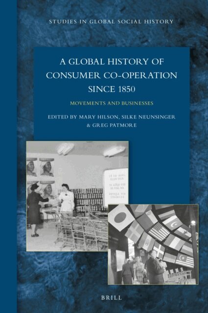 Global History of Consumer Co-operation since 1850, E-bok