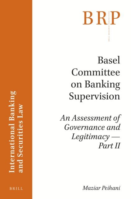 Maziar Peihani - Basel Committee on Banking Supervision, E-bok