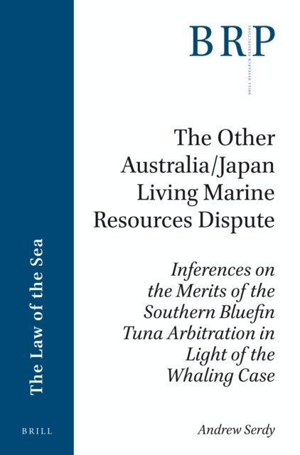 Andrew Serdy - Other Australia/Japan Living Marine Resources Dispute, E-bok