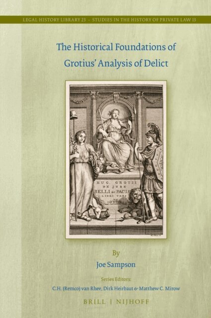 Joe Sampson - Historical Foundations of Grotius' Analysis of Delict, E-bok
