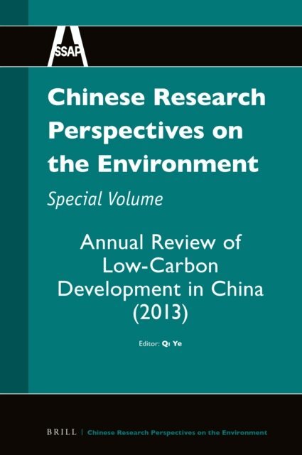 Ye Qi - Chinese Research Perspectives on the Environment, Special Volume, E-bok
