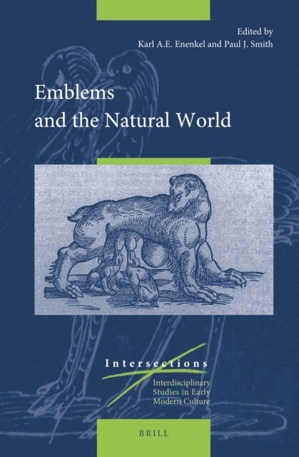 Karl A.E. Enenkel, Paul J. Smith - Emblems and the Natural World, E-bok