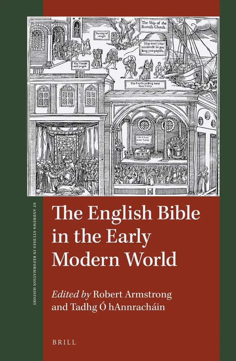 Robert Armstrong, Tadhg Ó Hannracháin - English Bible in the Early Modern World, Inbunden. Tillgänglighet: Lägg i varukorg