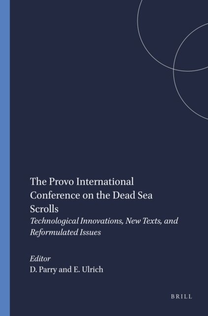 Eugene Ulrich, Donald Parry - Provo International Conference on the Dead Sea Scrolls, E-bok