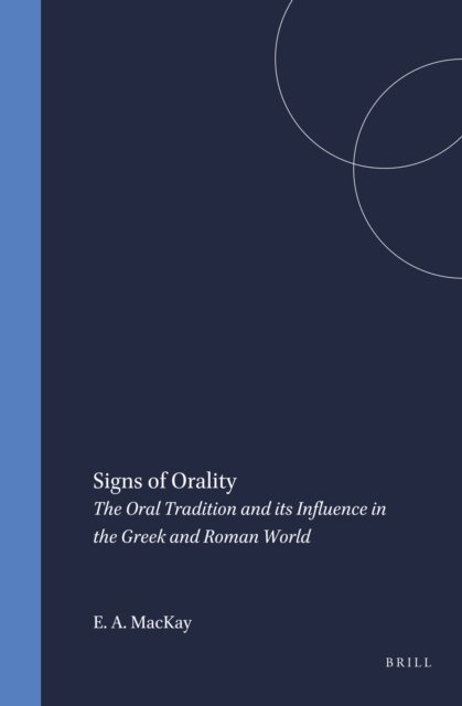 Anne MacKay - Signs of Orality, E-bok
