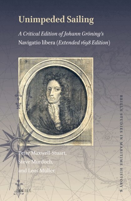 Leos Muller, Steve Murdoch, Peter Maxwell-Stuart - Unimpeded Sailing, E-bok
