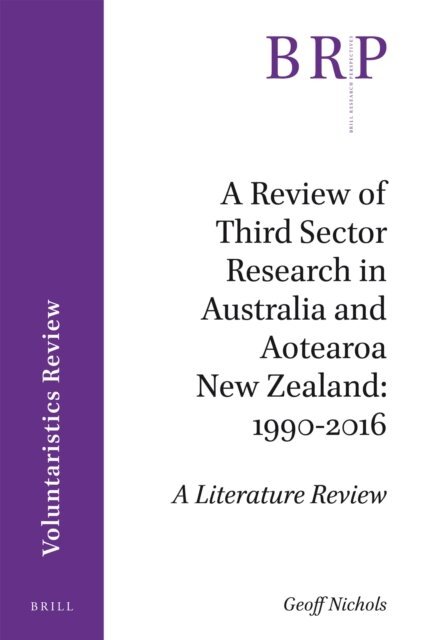 Garth Nowland-Foreman, Jenny Onyx - Review of Third Sector Research in Australia and Aotearoa New Zealand: 1990-2016, E-bok
