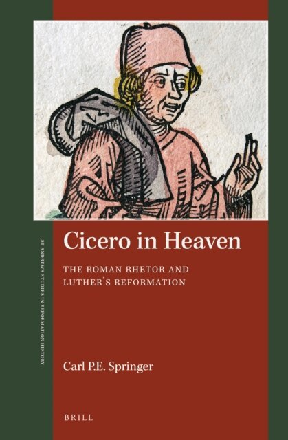 Carl P.E. Springer - Cicero in Heaven, E-bok