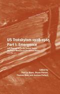 US Trotskyism 1928-1965. Part I: Emergence