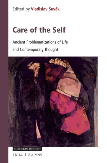 Pavol Sucharek, Livia Flachbartova, Vladislav Suvak - Care of the Self, E-bok