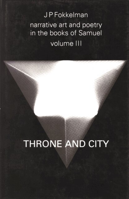 Jan Fokkelman - Narrative Art and Poetry in the Books of Samuel, E-bok
