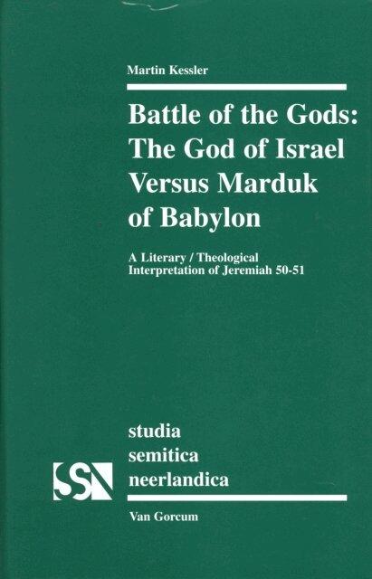 Kessler - Battle of the Gods: The God of Israel Versus Marduk of Babylon, E-bok