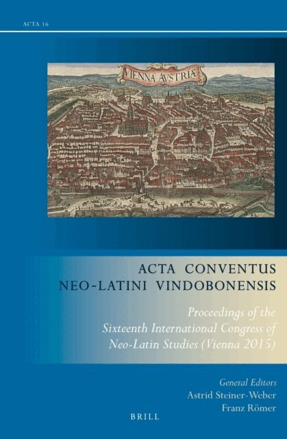 Franz Romer, Astrid Steiner-Weber - Acta Conventus Neo-Latini Vindobonensis, E-bok
