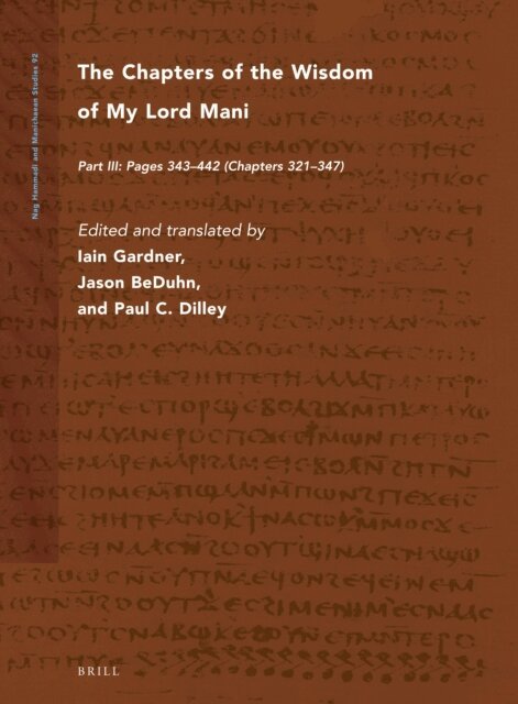 Paul Dilley, Jason D. Beduhn, Iain Gardner - Chapters of the Wisdom of My Lord Mani, E-bok