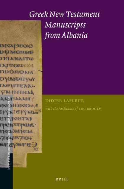 Luc Brogly, Didier Lafleur - Greek New Testament Manuscripts from Albania, E-bok