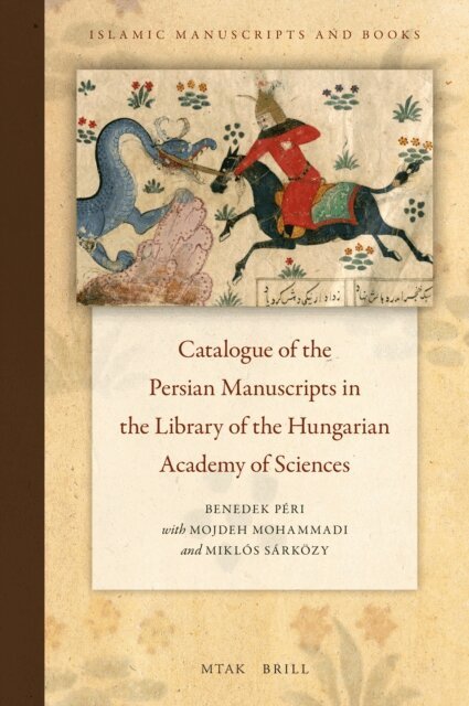 Benedek Peri, Benedek Peri - Catalogue of the Persian Manuscripts in the Library of the Hungarian Academy of Sciences, E-bok