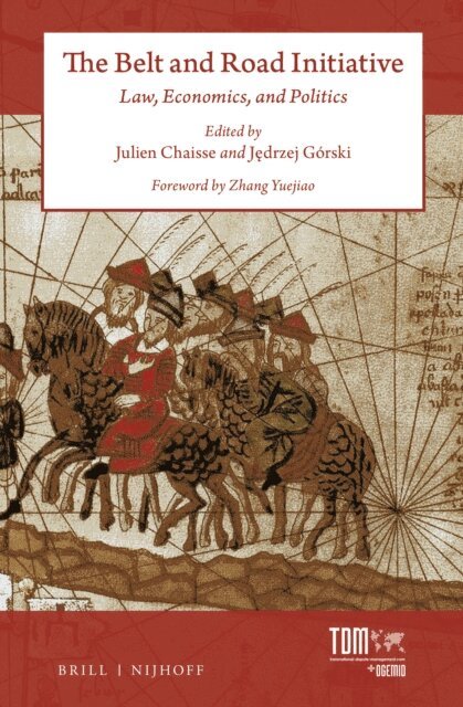 Jedrzej Gorski, Julien Chaisse - Belt and Road Initiative, E-bok