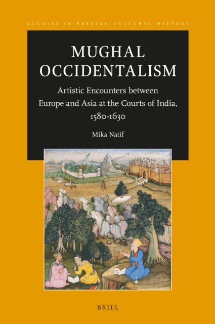 Mika Natif - Mughal Occidentalism, E-bok