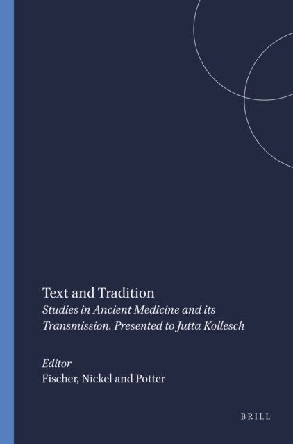 Potter, Nickel, Fischer - Text and Tradition, E-bok