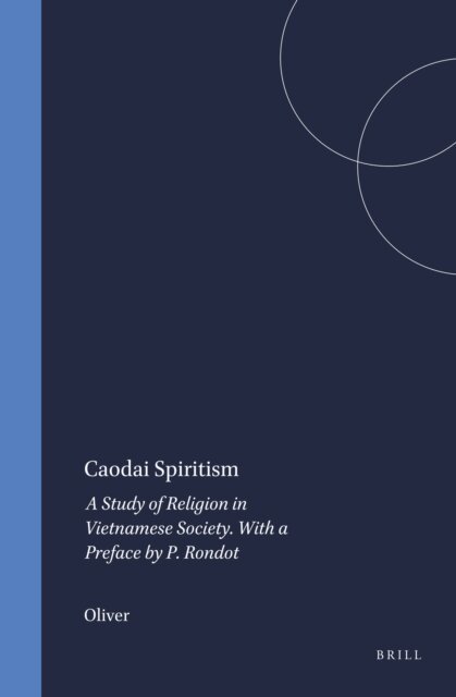 Oliver - Caodai Spiritism, E-bok