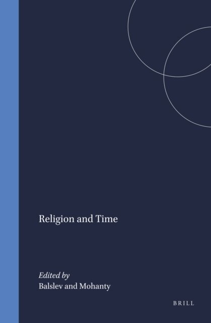 Mohanty, Balslev - Religion and Time, E-bok