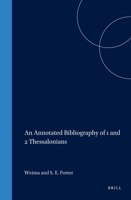 Stanley E. Porter, Weima - Annotated Bibliography of 1 and 2 Thessalonians, E-bok