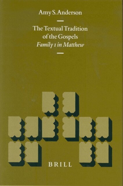 Amy S. Anderson - Textual Tradition of the Gospels, E-bok