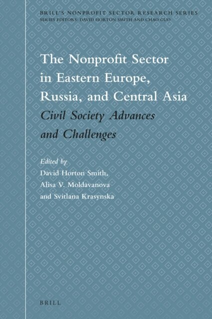 Svitlana Krasynska, Alisa Moldavanova, David Horton Smith - Nonprofit Sector in Eastern Europe, Russia, and Central Asia, E-bok