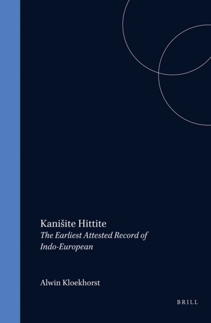 Alwin Kloekhorst - Kanisite Hittite, E-bok
