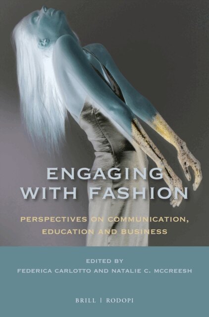 Natalie McCreesh, Federica Carlotto - Engaging with Fashion, E-bok