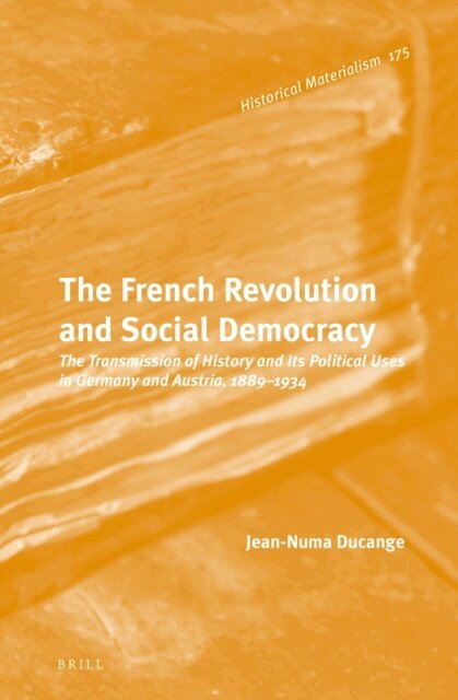 Jean-Numa Ducange - French Revolution and Social Democracy, E-bok