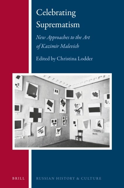 Christina Lodder - Celebrating Suprematism, E-bok