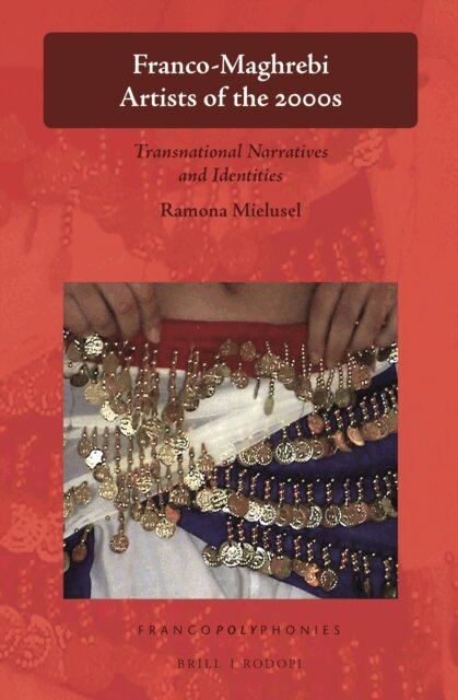 Ramona Mielusel - Franco-Maghrebi Artists of the 2000s, E-bok