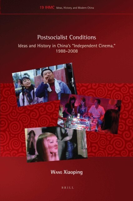 Xiaoping Wang - Postsocialist Conditions, E-bok