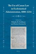 Use of Canon Law in Ecclesiastical Administration, 1000-1234