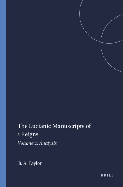 Bernard A. Taylor - Lucianic Manuscripts of 1 Reigns, E-bok