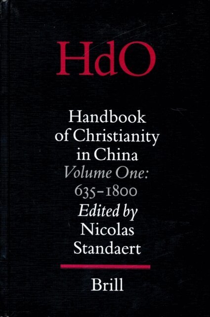 Nicolas Standaert - Handbook of Christianity in China, E-bok