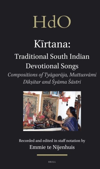 Emmie te Nijenhuis - Kirtana: Traditional South Indian Devotional Songs, E-bok