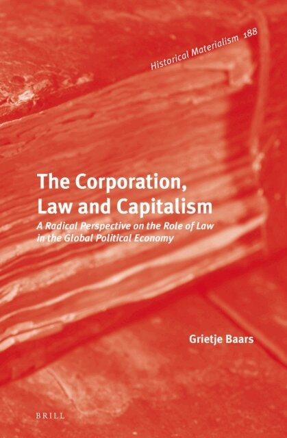 Grietje Baars - Corporation, Law and Capitalism, E-bok