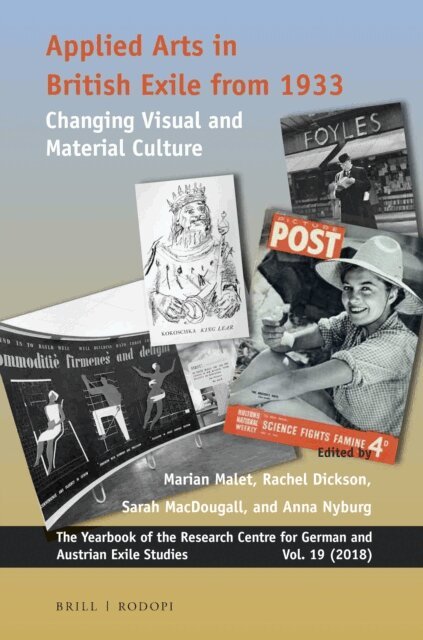 Anna Nyburg, Sarah MacDougall, Rachel Dickson, Marian Malet - Applied Arts in British Exile from 1933, E-bok