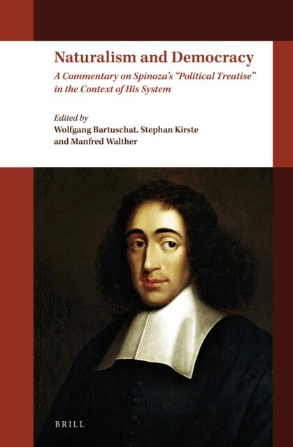 Manfred Walther, Stephan Kirste, Wolfgang Bartuschat - Naturalism and Democracy, E-bok